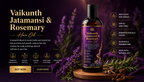 Vaikunth Jatamansi & Rosemary Hair Oil for Hair Growth & Hair Fall Control